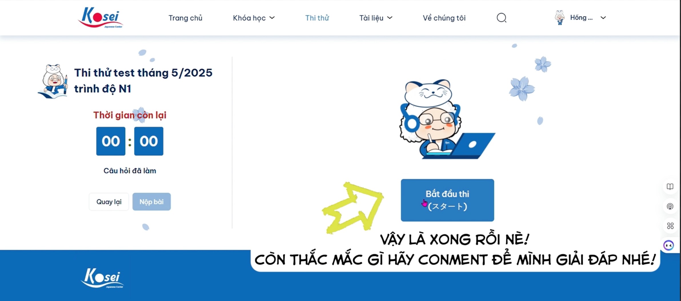 Chọn bắt đầu thi để bắt đầu quá trình làm bài